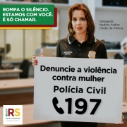 Card instagram delegada Nadine Anflor - campanha Rompa o Silêncio - Denúncia a violência contra a mulher