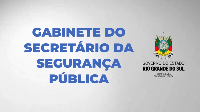 Quadro cinza com texto azul - Gabinete do Secretário da Segurança Pública. Ao lado, brasão do governo do Estado.